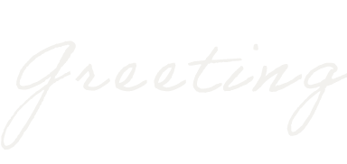 Greeting